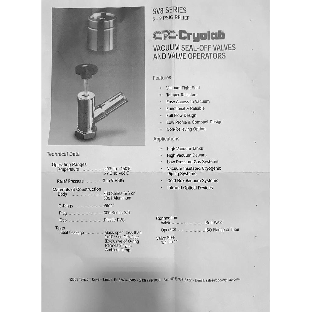 Cryo Vacuum Seal Off Valve, PSIG Relief SV8 Series